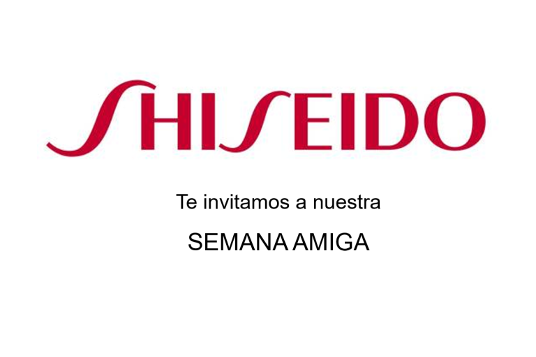 Semana Amiga de Shiseido 2021