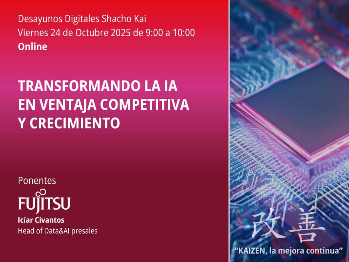 Desayunos Digitales Shacho Kai ONLINE - Sesión 24 de octubre de 9:00 a 10:00 - Transformando la IA en ventaja competitiva y crecimiento